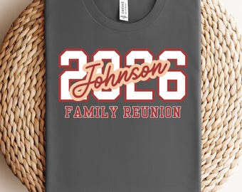 Custom Family Reunion Shirt: Personalized Name and Date, Matching Family Group tshirts, Family Vacation Tees