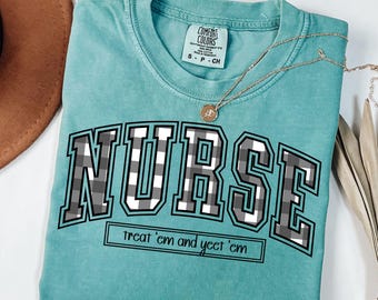 Camiseta de enfermeira Comfort Colors, presentes para enfermeiras, camiseta de agradecimento para enfermeiras, nova enfermeira, camiseta engraçada para enfermeiras, futura enfermeira, agradecimento para enfermeiras