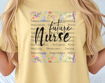 Future nurse typography tshirt, Nurse graduation gift, new nurse tshirt, nurse appreciation gift, comfort colors shirt, nursing student