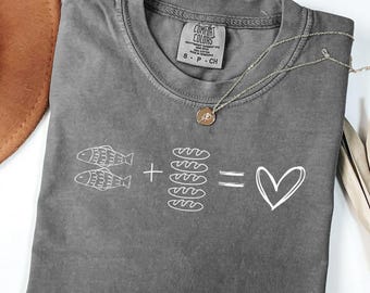 Comfort Colors® Christian tshirt, Bible Verse Shirt, Fish and Loaves, Trendy Christians Tee, Jesus Faith Based Shirt, Fisherman aesthetic