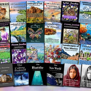 May include: A collage of book covers featuring various landscapes, animals, and nature scenes. The covers are colourful and feature a variety of artistic styles. The titles include "Landscapes of Utah", "100 Landscapes & Seascapes", "Wild Doodles", "Landscapes of Hawaii", "Critters My Grandkids Picked (Part 2)", "Witch Hunt!", "The Haunting of Ellen", "The Culling Protocol", "The Battle", "New World", "Landscapes of Florida", "Train Your Brain Eat What You Want", and "Edward S. Curtis His Photographs Restored and Colored".
