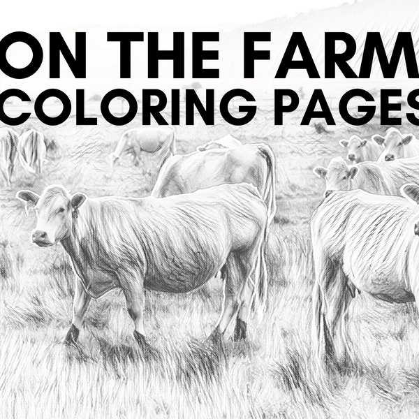 Farm Coloring Pages in Grayscale, 11x8.5 Full Page Realistic Farm Animals Coloring Pages Instant Download and Ready to Print