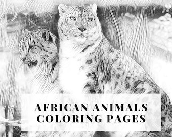 African Animals Coloring Pages, Instant Download and Ready to Print, Realistic Coloring Pages in Grayscale