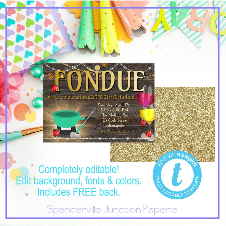 Instant Download w Back Templett Digital Editable Gold Fondue /& Wine Birthday Invitation or Bridal Shower Printable Template