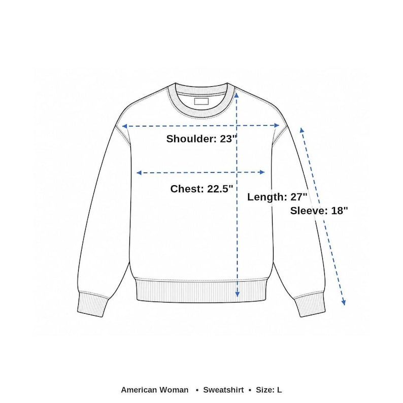 May include: A white sweatshirt with measurements: shoulder 58 cm, chest 57 cm, length 69 cm, and sleeve 46 cm. The text "American Woman &bull; Sweatshirt &bull; Size: L" is at the bottom. The sweatshirt has a crew neck and long sleeves.