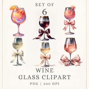 Wine Glass Watercolor Clipart, 300 DPI Transparent PNG, 6 pieces, Wine Glass Bundle, Instant Download for Invitations and Scrapbooking