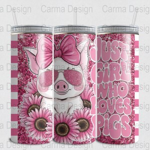 Just A Girl Who Loves Pigs Tumbler Wrap, Cute Pig 20oz Skinny Tumbler Wrap PNG, Funny Pig Tumbler Wrap PNG, Sublimation Tumbler Design