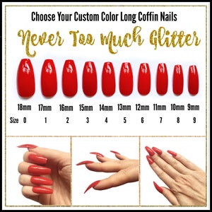 Choose your custom color long coffin nails - NeverTooMuchGlitter - shows 10 red coffin-shaped nails from largest (18mm) to smallest (9mm). Below image shows a white female hand wearing red nails from different angles to demonstrate shape and curve