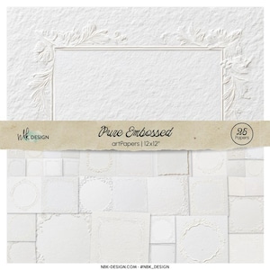 May include: White embossed art papers with a textured surface. The papers feature a decorative frame design and various embossed patterns. The image includes the text "Pure Embossed artPapers | 12x12" and "25 Papers".