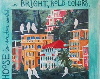 HAND SIGNED Art Print / Italy Cityscape Art / Birds on a Wire / Hand Mounted Hand Signed Art Card- "Live Bright and Bold!"