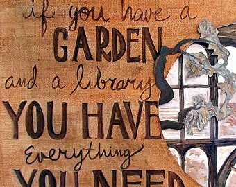 HAND SIGNED Art Print / Sepia Garden Painting / Garden quote card / Hand Mounted Hand Signed Art Card