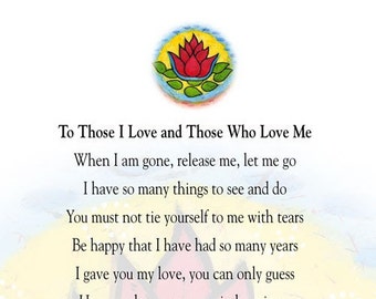 Funeral Memorial Poem - Digital Download - To Those I Love - Flower Lotus