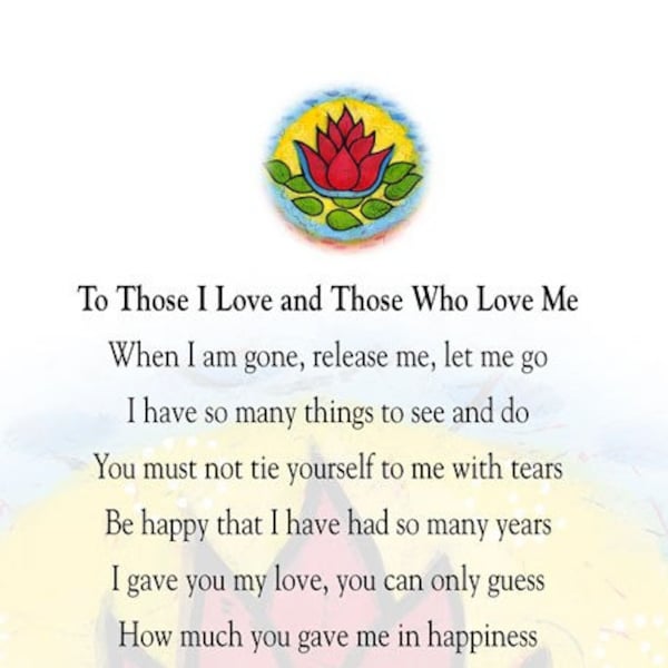 Funeral Memorial Poem - Digital Download - To Those I Love - Flower Lotus