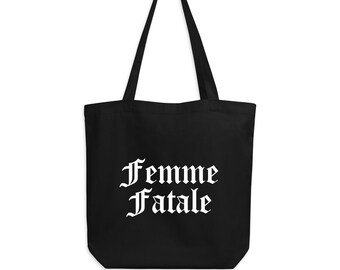 Femme Fatale Tote Bag | Organic Cotton Eco-Tote, Reusable Shopping Bag