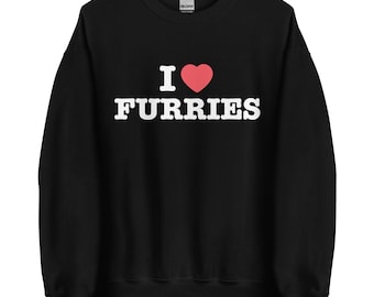 I Love Furries Sweatshirt | Fursona Furry Kigurumi Sweater