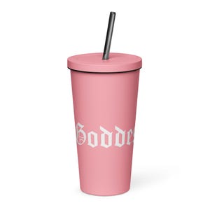 Goddess&#39; Spit Insulated Tumbler with Straw