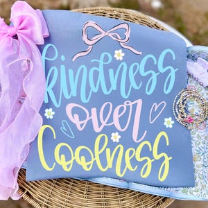 Kindness Over Coolness PNG Sublimation Design Be Kind Preppy Coquette Bow Digital Download Positivity Shirt Design DTF Transfer Graphic