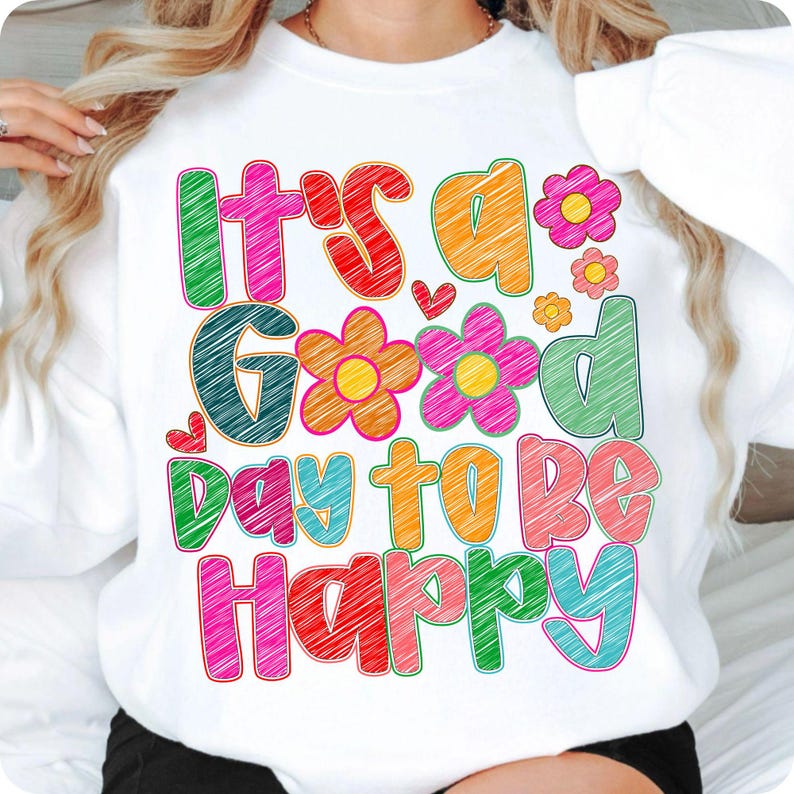 It's a Good Day to Be Happy Boho Wildflower Sublimation Design