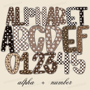 May include: A digital graphic featuring the word "ALPHABET" and the numbers "012345". The letters and numbers are in various patterns, including stars, checkered, and leopard print, in shades of brown and white. The text "alpha + number" is at the bottom.