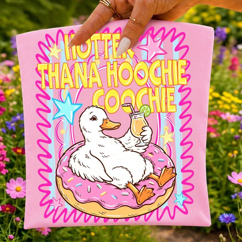 Image of Hotter Than A Hoochie Coochie PNG Goose Pool Float Sublimation Summer Cocktail Design Beach Vacation Shirt Pink Donut Float Digital Download