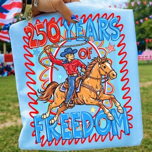 western png, 4th of july png, 250 years freedom, patriotic cowboy, rodeo shirt design, 1776 2026 png, usa 250th png, retro patriotic, sublimation file, america 250 png, western rodeo png, digital download, trendy western