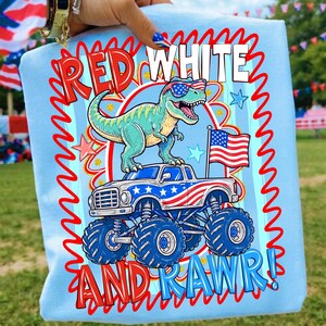 4th of july png, red white and rawr, dinosaur png, monster truck png, patriotic dinosaur, kids 4th of july, t-rex shirt design, sublimation design, american flag png, boys patriotic png, independence day, amerisaurus rex, monster truck usa