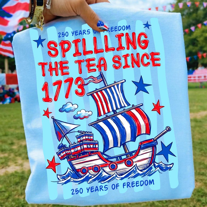 Close-up of Spilling The Tea Since 1773 PNG Digital Art Details
