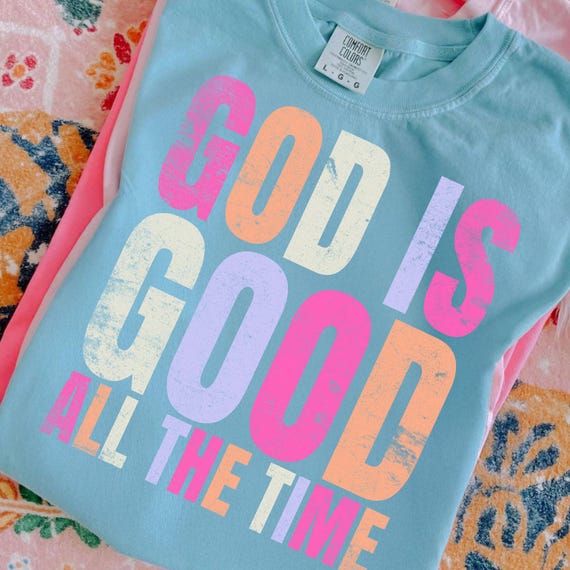 God Is Good PNG: Christian Sublimation Design (Digital Download)