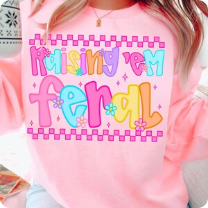 Raising ‘Em Feral PNG, Funny Mama Design, Retro Grunge Bad Moms Club Checkered Sublimation, Edgy Trendy PNG for Moms and Kids Shirt