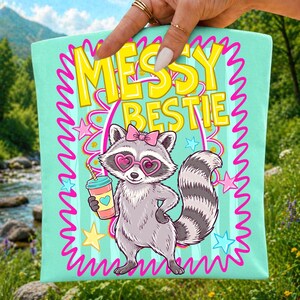 messy bestie png, raccoon shirt png, preppy coquette, sublimation file, dtf transfer png, iced coffee png, summer png design, retro animal png, girly shirt design, trash panda png, boutique png, trendy bestie png, digital download