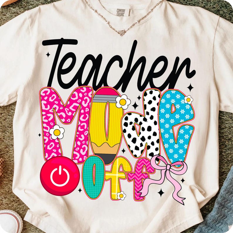 Teacher Mode Off PNG, Last Day of School Sublimation, Pink Coquette Bow Pencil Design, Preppy Elementary Doodle PNG for Teachers