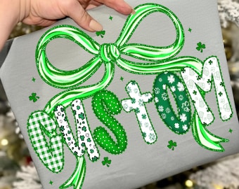 Personalized St. Patrick’s Day PNG for Custom Name Shirt Designs, Shamrock Bow Graphic, Green Lucky Irish Apparel, Printable Digital File