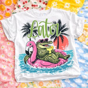 later gator png, alligator png, preppy summer png, coastal vibes, beach gator, flamingo float, summer sublimation, tropical png, retro summer, dtf transfer design, pink preppy png, kids summer shirt, gator in floatie