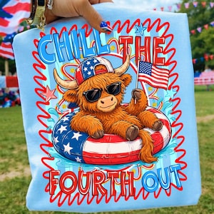 4th of july png, highland cow png, chill the fourth out, patriotic cow shirt, sublimation design, dtf transfer png, american flag cow, summer pool png, funny fourth of july, preppy patriotic, red white blue cow, independence day, cow sublimation