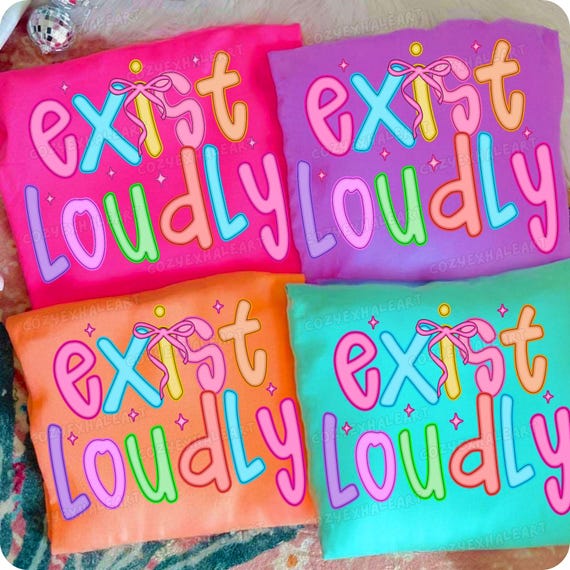 Exist Loudly PNG: Preppy Feminist Empowerment Design (Digital Download