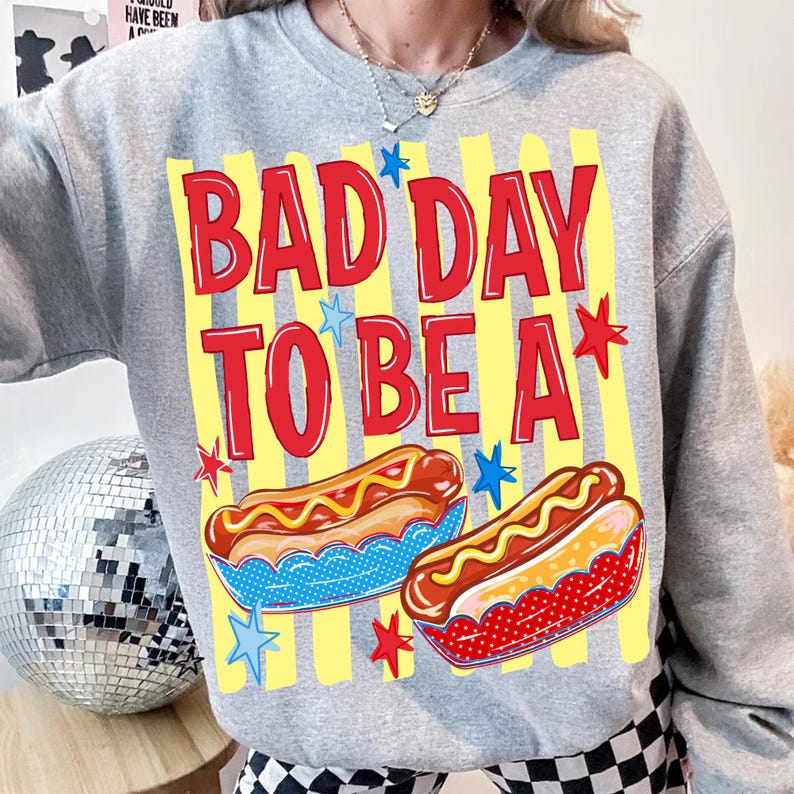 Bad Day To Be A Hot Dog PNG 4th of July Sublimation Design Retro Patriotic Independence Day Summer BBQ Glizzy Lover Digital Download Design