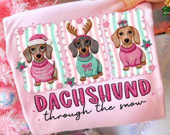Faux Embroidery Dachshund Through The Snow PNG, Retro Christmas Dog Mom Shirts, Preppy Coquette Holiday Design, Tis The Season Sausage Dog