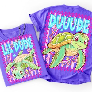 Duuude and Lil Dude Turtle PNG Bundle, Father and Son Matching Shirt Design, Sea Turtle Summer Vacation 2026, Disney Family Trip Graphics
