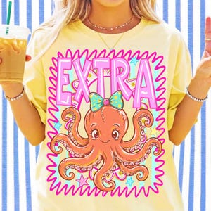 Extra Octopus PNG Sublimation Design, Preppy Coquette Coastal Beach Shirt Graphic, Girly DTF Transfer File, Retro Summer Digital Download
