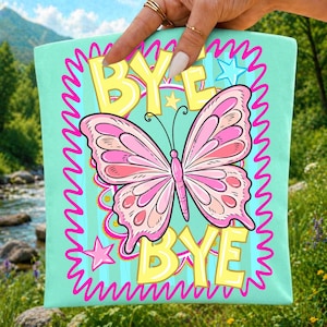 Bye Bye Butterfly PNG Last Day of School Sublimation Design Retro Preppy Teacher Shirt Summer Student School Farewell Digital Download