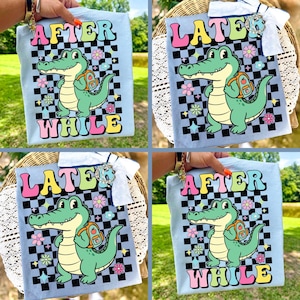 Later Gator After While Crocodile PNG Bundle Retro Alligator Back To School Sublimation DTF Checkered Groovy Florida Vacation Shirt Design