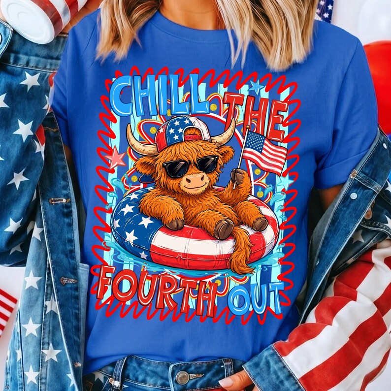 May include: Blue t-shirt with a graphic of a Highland cow wearing sunglasses and a hat, floating in a patriotic inner tube. The text reads "Chill the Fourth Out" in red and blue.
