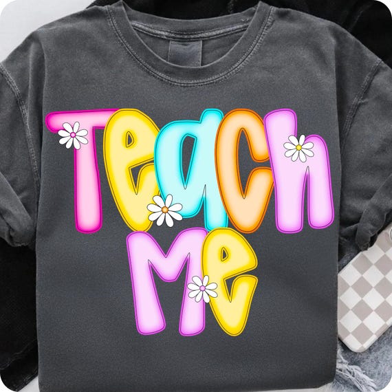 Retro Teacher Appreciation PNG: Teach Me Design (Digital Download)