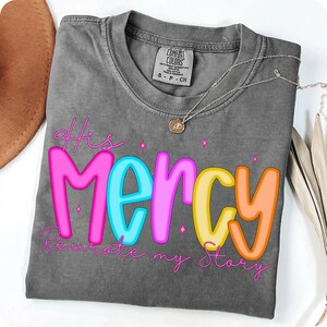 His Mercy Rewrote My Story PNG, Preppy Christian Sublimation Design, Floral Bible Verse Jesus Everyday Faith Digital Download Clipart