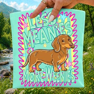 less meanies png, dachshund png, wiener dog png, doxie mom png, dog lover gift, summer dog png, sublimation design, dtf transfer png, retro dog png, sausage dog png, preppy dog png, funny dog design, y2k dog png