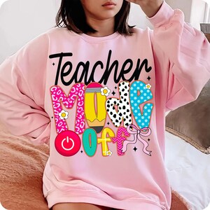 Celebrate the end of the school year with this "Teacher Mode Off" PNG featuring a coquette pink bow, pencil doodle, and fun preppy style—perfect for elementary teacher shirts, summer break sublimation projects, or class dismissed gifts.
