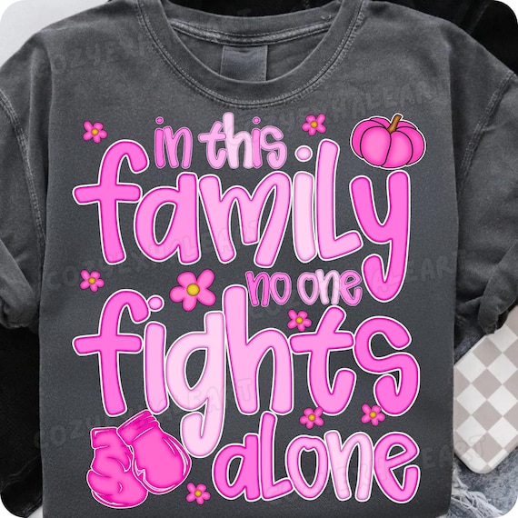 Breast Cancer Awareness Family Support Shirt Design: Digital Download for Custom Printing