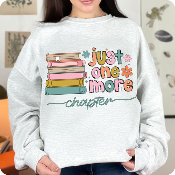Just One More Chapter PNG: Retro Book Lover Design (Digital Download)