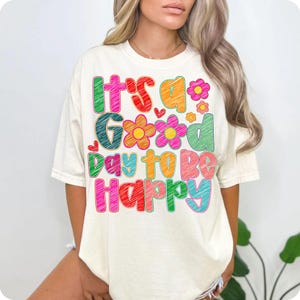 Radiate positivity with this It’s a Good Day to Be Happy PNG! A boho-inspired mental health design with wildflowers and uplifting vibes. Perfect for self-care shirts, mama gifts, and daily affirmations. Brighten your day and someone else’s too