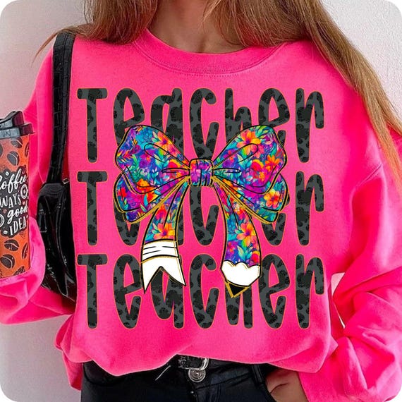 Floral Coquette Teacher Sublimation Design - Preppy Bow Summer Last Day of School PNG for Shirts